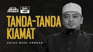 Allhuakbar Inilah TandaTanda Kiamat 😰  Ustaz Wadi Annuar [upl. by Luciana984]