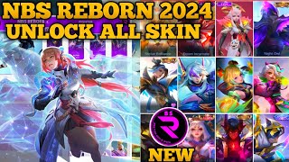 NBS REBORN 2024 LATEST VERSION  INJECTOR ML  APK UNLOCK ALL SKIN MOBILE LEGENDS [upl. by Chyou907]