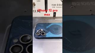 iPhone 12 pro max broken back glass change iphone repair viralshorts repairtutorial [upl. by Eirb]