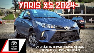 TOYOTA YARIS XS 2024 SEDAN 0KM VERSÃO INTERMEDIÁRIA DETALHES DO INTERIOR E EXTERIOR [upl. by Vachell]