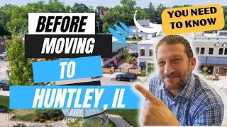 10 Things you should know before moving to Huntley Illinois [upl. by Flam916]