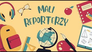 Mali Reporterzy witają [upl. by Saire]