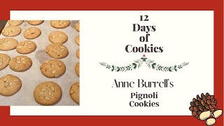 Food Networks 12 Days of Christmas Cookies Anne Burrells Pignoli Cookies [upl. by Nelyk]