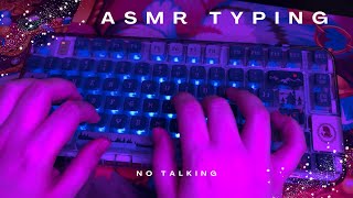 Keyboard Typing ASMR No Talking [upl. by Esinned]