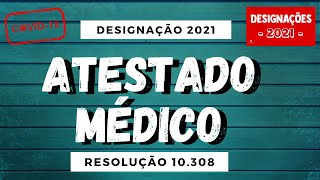 ATESTADO MÉDICO Designação 2021 SEESEPLAGMG [upl. by Argus]