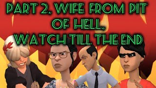 part 2 Wife from the pit of hell [upl. by Alric]