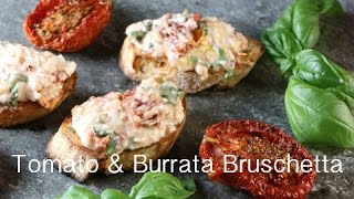 Roasted Tomato amp Burrata Bruschetta Recipe [upl. by Ralph]