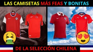 Las CAMISETAS MÁS FEAS y MÁS LINDAS de la SELECCION CHILENA [upl. by Valente]