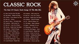 Classic Rock Collection  The Best Of Classic Rock Songs Of 70s 80s 90s [upl. by Zorina465]