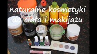 Naturalne wegańskie kosmetyki do ciała i makijażu kremy maseczki perfumy tonik peeling [upl. by Zelikow]