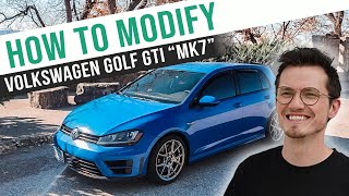 How To Modify a Volkswagen GTI Mk7 [upl. by Piderit231]