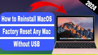 How to Reinstall macOS on ANY Mac Without USB Factory Reset Any Mac in 2024  Technical Tick [upl. by Schaaff]