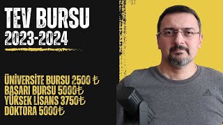 TEV BURSU BU YIL MUHTEŞEM ÜNİVERSİTE BURSU 2500₺ TEV BAŞARI BURSU 5000₺ [upl. by Harmonie]