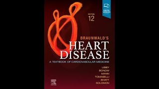 Braunwalds Heart Disease Review and AssessemtWACPCardiology [upl. by Itida]