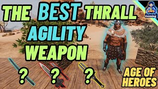 Conan exiles age of heroes The best thrall agility weapon 2024 [upl. by Jarietta]