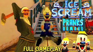 ICE SCREAM PRANKS REMAKE Android Full Gameplay [upl. by Yellac]