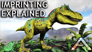 Ark Survival Evolved Imprinting Explained [upl. by Joanna139]