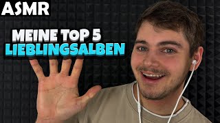 ASMR  MEINE TOP 5 LIEBLINGSALBEN🎶GERMAN  ASMR Tony [upl. by Anyg81]