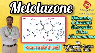 Metolazone  Diuretics  Pharmaceutical Chemistry  D Pharm l 1st year [upl. by Sirtaeb]