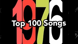 Top 100 Songs of 1976 [upl. by Raknahs]