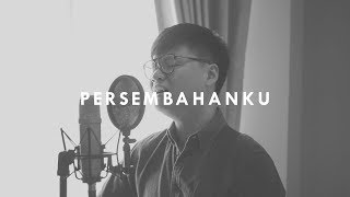 SaatTeduh  Persembahanku Yeshua Abraham Cover [upl. by Naid171]