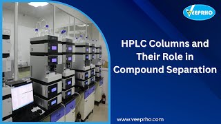 HPLC Columns and Their Role in Compound Separation [upl. by Anees]