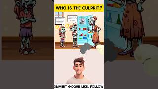 Who is the culprit enigmachallenge brainteasers riddleoftheday logicgames logicpuzzles enigma [upl. by Dusty]