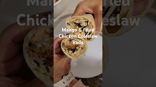 Best Mango and Fried Chicken Coleslaw Pita Roll shortsfeed shorts shortsvideo [upl. by Seyah]