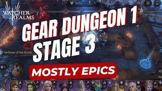 Defeat Gear Dungeon 1 Stage 3 With No Anti Heal  Watcher of Realms [upl. by Sinnaiy]