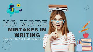 How to Reduce Plagiarism in Academic Writing 0 Similarity 100 Originality [upl. by Aneba]