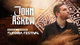 EUFORIA FESTIVAL 2024  JOHN ASKEW  EF24 Poland [upl. by Danette]