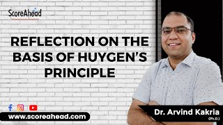 4 Reflection on the basis of Huygenss Principle [upl. by Icrad]