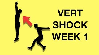 Vert Shock Program Workouts Week 1 Exercises Pre Shock Phase [upl. by Kuehn]