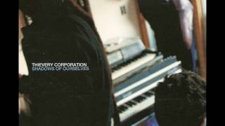 Thievery Corporation  Halfway Around The World feat Pam Bricker [upl. by Ivets26]