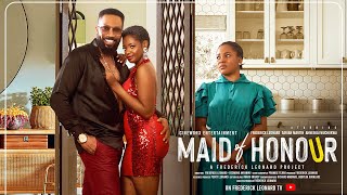 MAID OF HONOUR  FREDERICK LEONARD SARIAN MARTIN AHNEEKA IWUCHUKWU Latest Full Nigerian Movie 2024 [upl. by Intisar53]