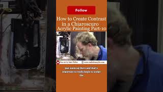 How to Create Contrast in a Chiaroscuro Acrylic Painting P 10 Get your free gift in comment below [upl. by Wills]