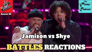 NBCs The Voice Season 26 Battles REACTION Jamison Puckett vs Shye [upl. by Lucine409]