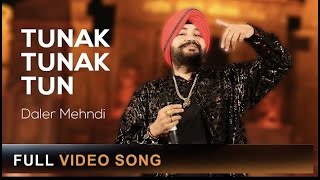 Tunak Tunak Tun  Daler Mehndi  Official Video  Super Hit Song 2023 [upl. by Colline]