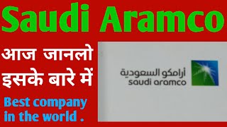 Saudi Aramco company  Best company in the world [upl. by Vinia]