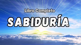 El libro de SABIDURIA AUDIOLIBRO narrado COMPLETO con voz Humana en ESPAÑOL [upl. by Andreana]