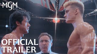 Rocky IV Rocky vs Drago  The Ultimate Director’s Cut  Official Trailer  MGM Studios [upl. by Anilag637]