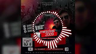 02Mix Flow Colombiano 2009  ProdBy Dj Danny [upl. by Htinek777]