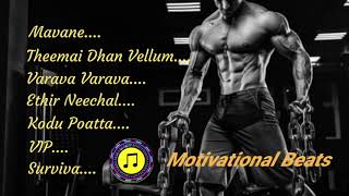 Tamil Motivational songs  Gym songs tamil  Motivational Beats Tamil Motivational [upl. by Werdnaed]