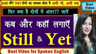 UseofstilloryetYashgunlearning Use of still yet in English [upl. by Il974]