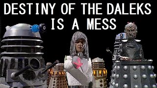 Destiny of the Daleks This classic Dalek story is not very good [upl. by Aihseuqram]