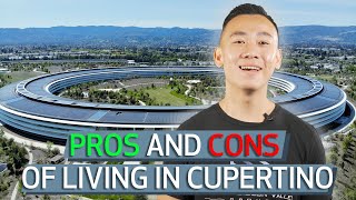 Living in Cupertino California Pros VS Cons in 2021  Hans Huang Silicon Valley Realtor [upl. by Lovell]