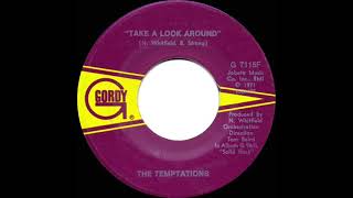 1972 HITS ARCHIVE Take A Look Around  Temptations mono 45 [upl. by Ostler]