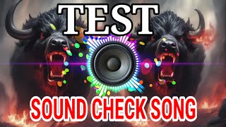 SOUND CHECK BASS BOOSTED MUSIC REMIX NGUYETPHAN1979 [upl. by Agee262]