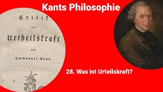 Kants Philosophie  Was ist Urteilskraft [upl. by Wettam]