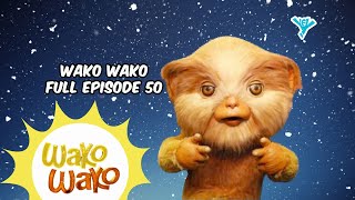 Wako Wako Full Episode 50  YeY Superview [upl. by Nauwaj]